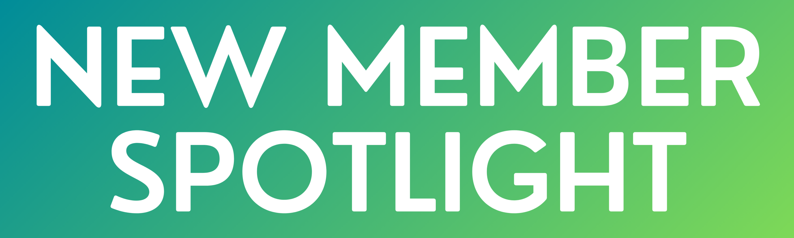 New member spotlight